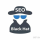 主流黑帽SEO：揭秘其手段及对网络生态的影响